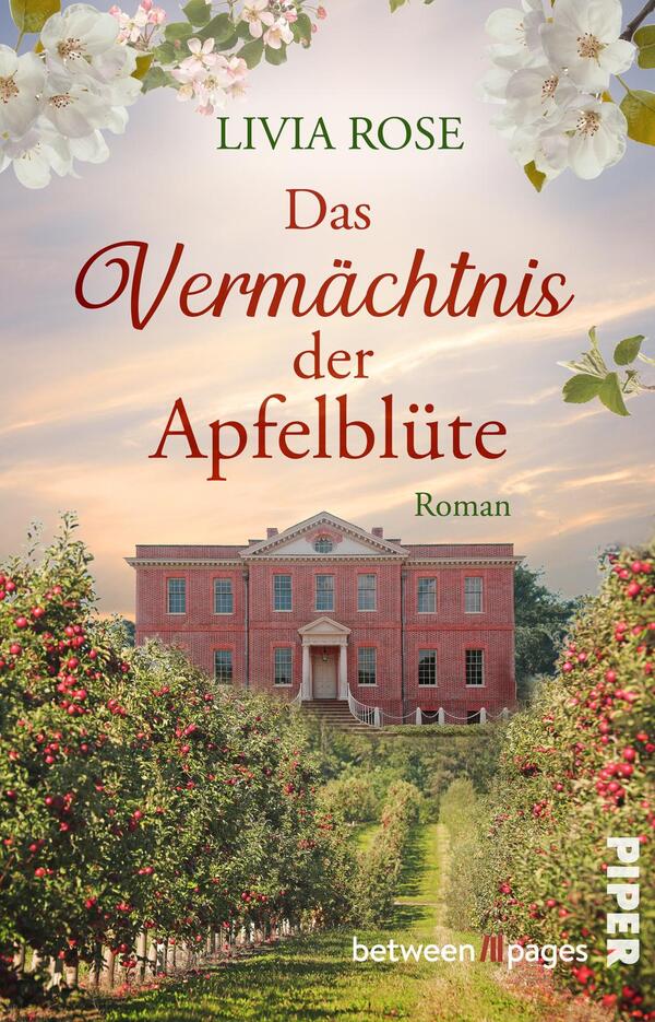 Das Buchcover zeigt eine idyllische Landschaft mit blühenden Apfelbäumen im Vordergrund und einem prächtigen, klassischen Gebäude im Hintergrund. Der Himmel ist in sanften Pastelltönen gehalten, was eine ruhige Atmosphäre erzeugt. Der Titel „Das Vermächtnis der Apfelblüte“ ist in geschwungener, roter Schrift platziert, während der Name der Autorin Livia Rose darüber in einer weniger auffälligen Schriftart steht. Unten ist das Wort „Roman“ in kleinerer Schrift zu sehen.