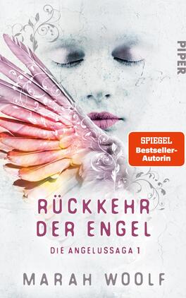 Rückkehr der Engel Das Buchcover zeigt ein sanftes, helles Design mit einem Gesicht einer Frau, das in der Mitte des Covers abgebildet ist. Ihre Augen sind geschlossen, und sie hat einen neutralen Ausdruck. Um sie herum befinden sich zarte, pastellfarbene Engelshäupter in Rosa und Lila, die geschwungene Formen bilden. Der Titel „Rückkehr der Engel“ steht in stilvoller, lila Schrift und ist zentral platziert. Darunter ist der Zusatz „Die Angelussaga 1“ in kleinerer Schrift. Marah Woolf als Autorin ist am unteren Ende des Covers in einem sanft lila Farbton zu sehen. Oben rechts befindet sich ein rotes Label mit dem Text „SPIEGEL Bestseller-Autorin“.