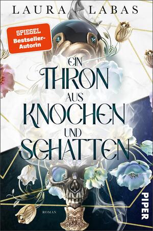 Ein Thron aus Knochen und Schatten (Tale of a Huntress 2)