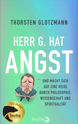 Herr G. hat Angst