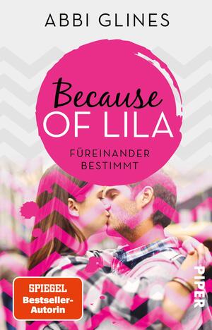 Because of Lila – Füreinander bestimmt (Sea Breeze Meets Rosemary Beach  2)