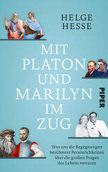 Mit Platon und Marilyn im Zug