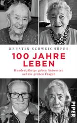 100 Jahre Leben