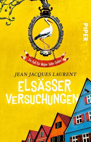 Elsässer Versuchungen (Jules-Gabin-Reihe 3)