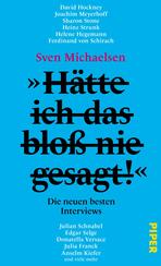 „Hätte ich das bloß nie gesagt!“