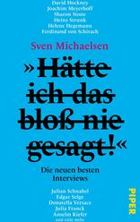 »Hätte ich das bloß nie gesagt!«