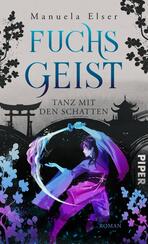 Fuchsgeist – Tanz mit den Schatten