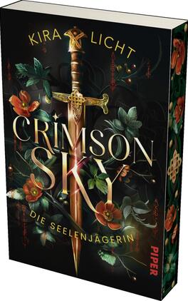 Crimson Sky – Die Seelenjägerin Das Buchcover zeigt einen dunklen Hintergrund, der mit grünen und roten Pflanzenmotiven akzentuiert ist. In der Mitte befindet sich ein aufrechter, golden gestalteter Schwert mit einer detaillierten Klinge, das von leuchtend roten und orangefarbenen Blumen umgeben ist. Der Titel „CRIMSON SKY“ ist in großen, goldenen Lettern am oberen Rand platziert, während der Untertitel „Die Seelenjägerin“ in kleinerer, weißer Schrift darunter steht. Oben links ist der Name der Autorin „Kira Licht“ abgebildet. Die Gesamtatmosphäre vermittelt eine mystische und spannende Stimmung.