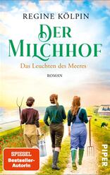 Der Milchhof – Das Leuchten des Meeres