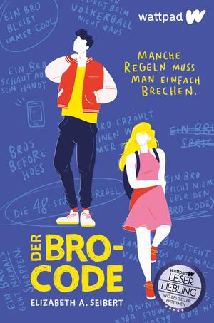 Der Bro-Code (Die besten deutschen Wattpad-Bücher ?)