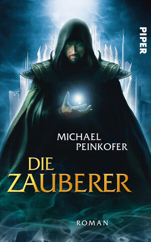 Die Zauberer (Die Zauberer 1)