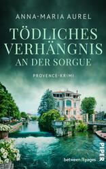 Tödliches Verhängnis an der Sorgue