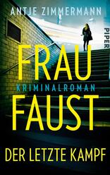 Frau Faust – Der letzte Kampf