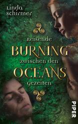 Burning Oceans: Reisende zwischen den Gezeiten