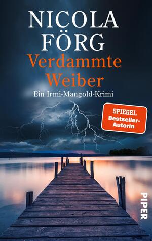 Verdammte Weiber (Alpen-Krimis 16)