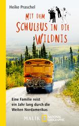 Mit dem Schulbus in die Wildnis