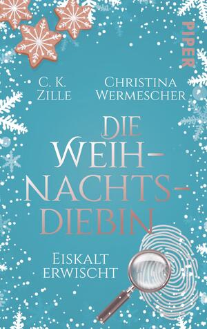 Die Weihnachtsdiebin. Eiskalt erwischt