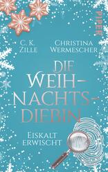 Die Weihnachtsdiebin. Eiskalt erwischt