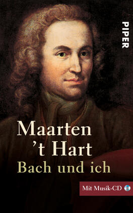Bach und ich Das Buchcover zeigt ein Porträt von Johann Sebastian Bach, das lebendige Farben und eine ausdrucksvolle Mimik aufweist. Bach ist in historischen Kleidern dargestellt, mit einem nachdenklichen Gesichtsausdruck und schwungvollen Locken. Der Titel „Bach und ich“ von Maarten ’t Hart steht in einer klaren, serifenlosen Schrift in Weiß, während der Autorenname prominent darüber in einer größeren, dunkleren Schrift erscheint. Oben rechts ist der Vermerk „Mit Musik-CD“ in kleinerer Schrift zu sehen.