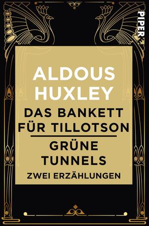 Das Bankett für Tillotson / Grüne Tunnels