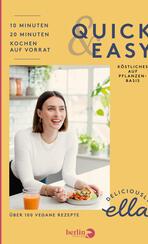 Deliciously Ella - Quick & Easy