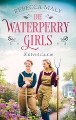 Die Waterperry Girls – Blütenträume