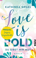 Prequel zu Love is Bold