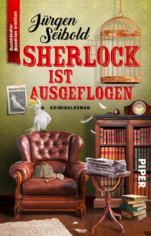 Sherlock ist ausgeflogen (Lesen auf eigene Gefahr 4)