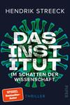 Das Institut  –  Im Schatten der Wissenschaft