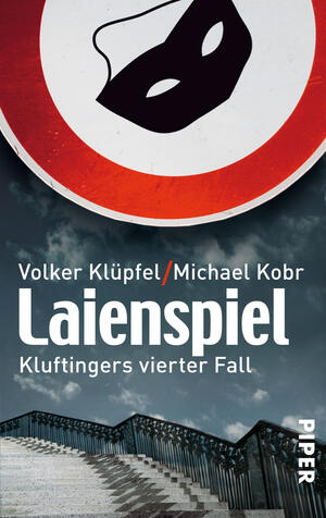 Laienspiel (Kluftinger-Krimis 4)