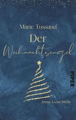 Marie Tussaud – Der Weihnachtsengel