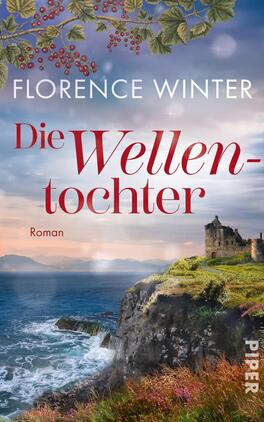 Die Wellentochter Das Buchcover zeigt eine dramatische Küstenlandschaft mit schroffen Klippen und einem historischen Gebäude, das auf einer Anhöhe thront. Der Himmel strahlt in sanften Blau- und Grautönen, während das Wasser lebhaft in verschiedenen Blau- und Grüntönen schimmert. In der oberen Bildhälfte prangt der Schriftzug „Florence Winter“ in elegantem Weiß, gefolgt von „Die Wellen-tochter“ in kräftigem Rot, das die Aufmerksamkeit auf sich zieht. Unten rechts ist das Wort „Roman“ in kleinerer, schlichter Schrift platziert. Die Atmosphäre des Covers vermittelt ein Gefühl von Abenteuer und Mystik.