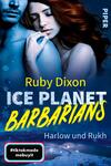 Ice Planet Barbarians – Harlow und Rukh​