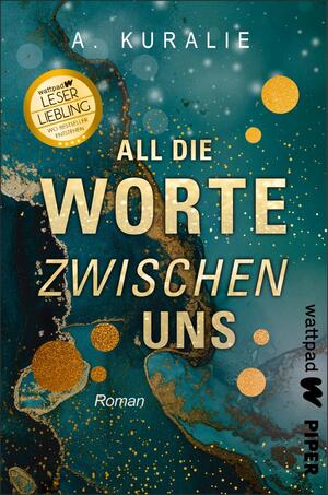 All die Worte zwischen uns (Die besten deutschen Wattpad-Bücher ?)
