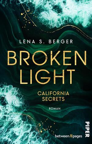 Broken Light (California Secrets 1)