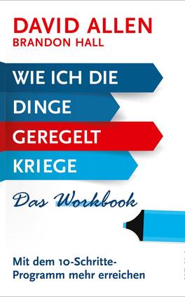 Wie ich die Dinge geregelt kriege – Das Workbook Das Buchcover zeigt einen hellen Hintergrund in Weiß, auf dem die Titel in einer klaren, modernen Typografie hervorgehoben sind. Der Titel „Wie ich die Dinge geregelt kriege“ steht in drei verschiedenen Farben: rot für „geregelt“, blau für „Wie ich“ und „Dinge“, sowie Türkis für „kriege“. Darunter steht in einer geschwungenen Schrift „Das Workbook“. Zusätzlich ist der Hinweis „Mit dem 10-Schritte-Programm mehr erreichen“ in kleinerer Schriftgröße platziert. Die Autoren „David Allen“ und „Brandon Hall“ sind in Rot und Schwarz oben am Cover abgedruckt.