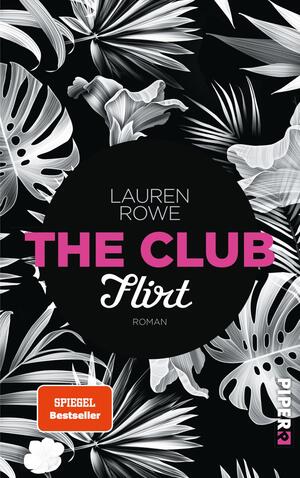 The Club  – Flirt (The Club 1)