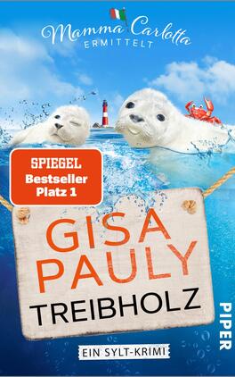 Treibholz Das Buchcover zeigt eine maritime Szenerie mit zwei niedlichen Seehunden im Wasser und einem roten Krebs. Im Hintergrund ist ein Leuchtturm sichtbar, während der Himmel hellblau und freundlich wirkt. Der Titel „TREIBHOLZ“ ist prominent in großer, schwarzer Schrift platziert, während der Autorenname „GISA PAULY“ darunter in einer etwas kleineren Schriftgröße steht. Oben links befindet sich ein rotes Feld mit dem Text „SPIEGEL Bestseller Platz 1“. Am unteren Rand steht „ein Sylt-Krimi“ in kleinerem, schwarzem Text.
