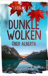 Dunkle Wolken über Alberta