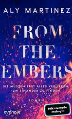 From the Embers – Sie müssen erst alles verlieren, um einander zu finden