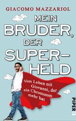 Mein Bruder, der Superheld