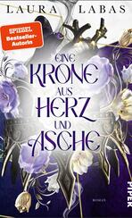 Eine Krone aus Herz und Asche 