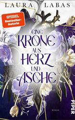 Eine Krone aus Herz und Asche 