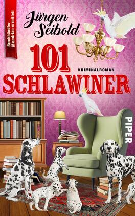 101 Schlawiner Das Buchcover zeigt eine farbenfrohe, humorvolle Szene mit mehreren Dalmatinern und einer weißen Taube, die um einen hellgrünen Sessel und ein Bücherregal mit bunten Bücherstapeln gruppiert sind. Im Hintergrund ist eine stilvolle Deckenlampe zu sehen, und die Wand ist in einem sanften Rosa gehalten. Der Titel „101 SCHLAWINER“ ist in großer, roter Schrift platziert, darunter steht „KRIMINALROMAN“ in schwarzer Schrift. Der Autor Jürgen Seibold wird oben auf dem Cover genannt, und das Verlagslogo „PIPER“ befindet sich an der unteren rechten Ecke.