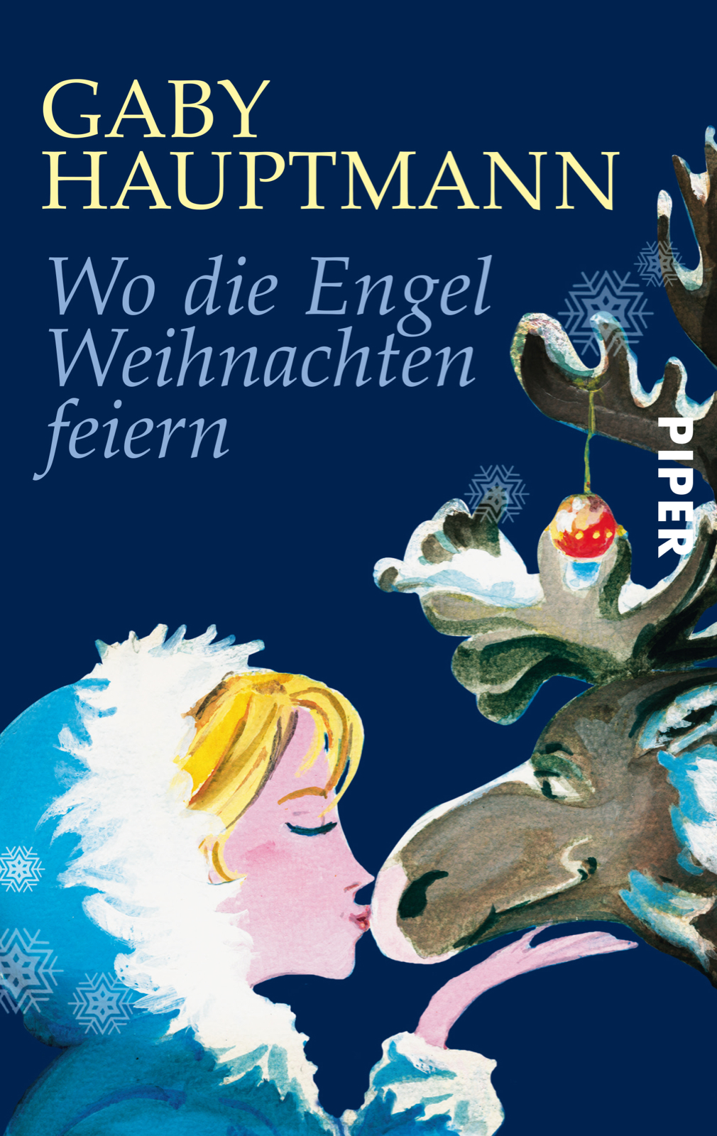 Wo die Engel Weihnachten feiern von Gaby Hauptmann (EBook) PIPER