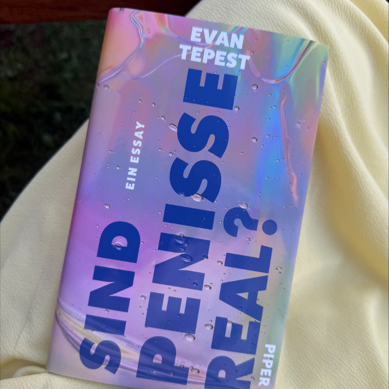 "Sind Penisse real" von Evan Tepest